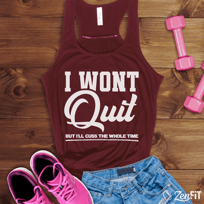 I Won't Quit Tank Top