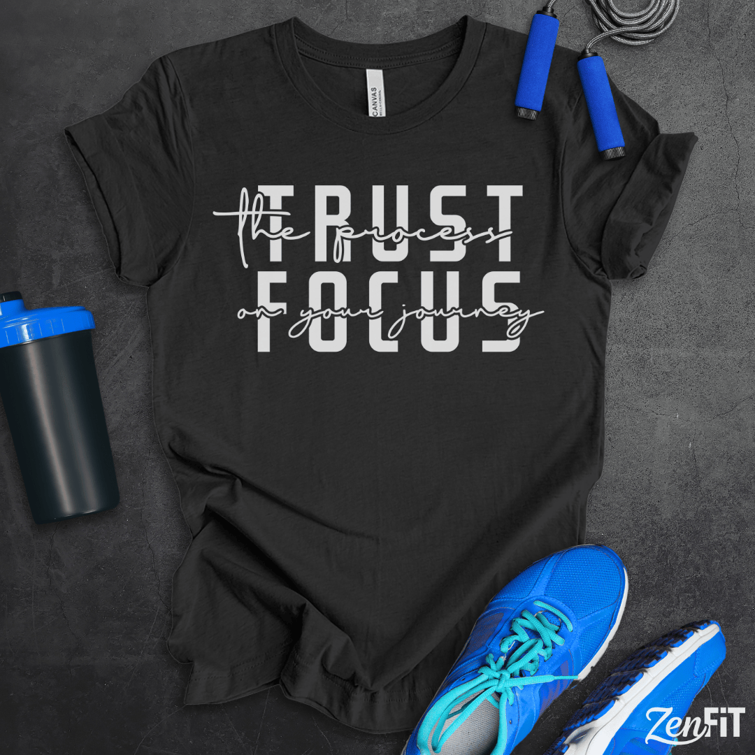 Trust The Process T-Shirt