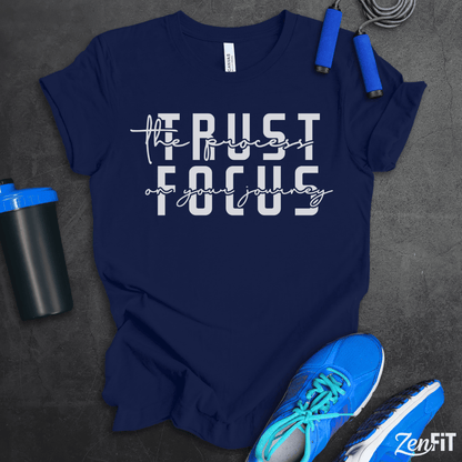 Trust The Process T-Shirt