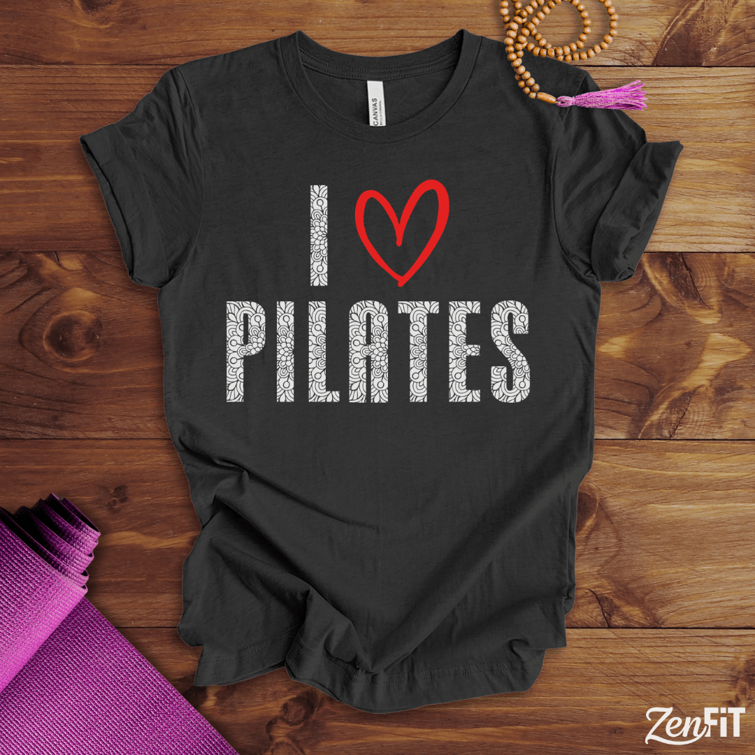 I Love Pilates T-Shirt
