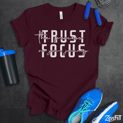 Trust The Process T-Shirt