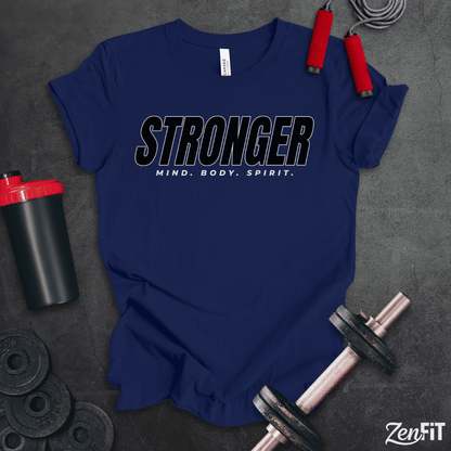 Stronger Mind Body Spirit T-Shirt