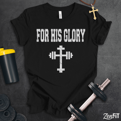 For His Glory T-Shirt