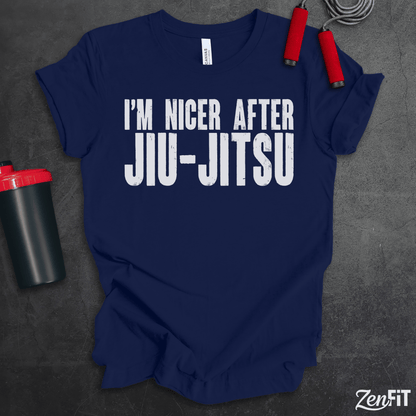 I'm Nicer After Jiu-Jitsu T-Shirt