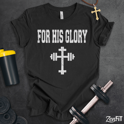 For His Glory T-Shirt