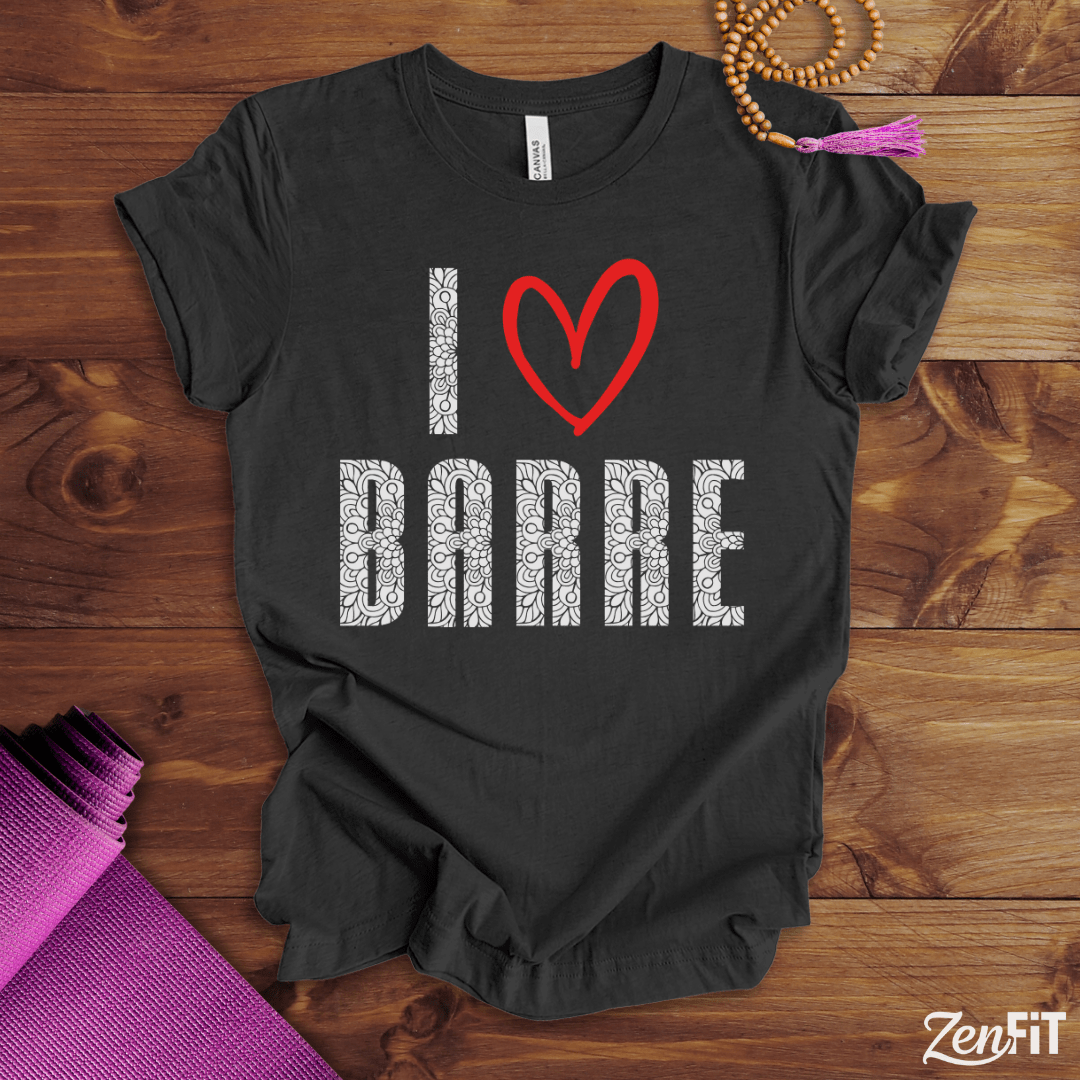 I Love Barre T-Shirt