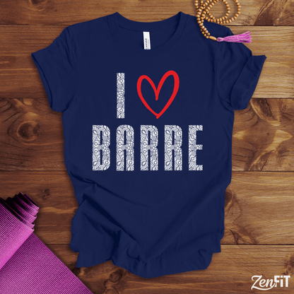 I Love Barre T-Shirt