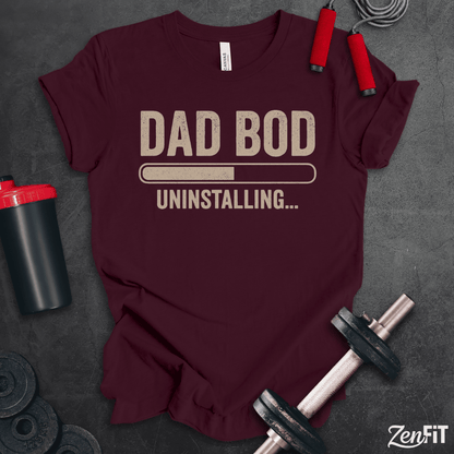 Dad Bod Uninstalling T-Shirt
