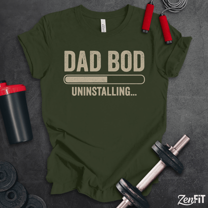 Dad Bod Uninstalling T-Shirt