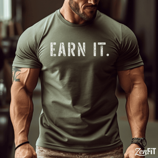 Earn It T-Shirt