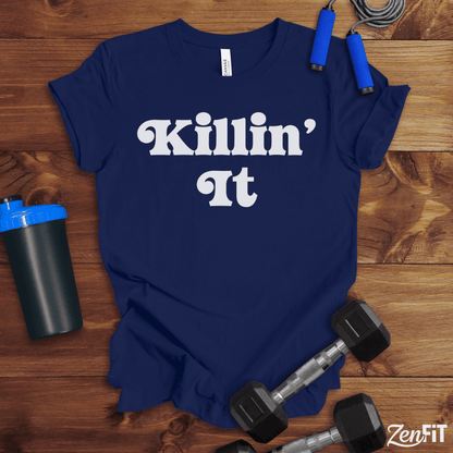 Killin It Gym T-Shirt