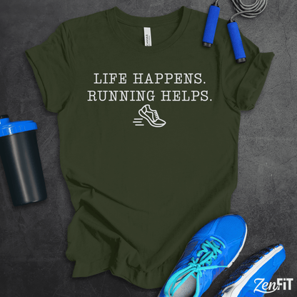 Life Happens Running Helps T-Shirt