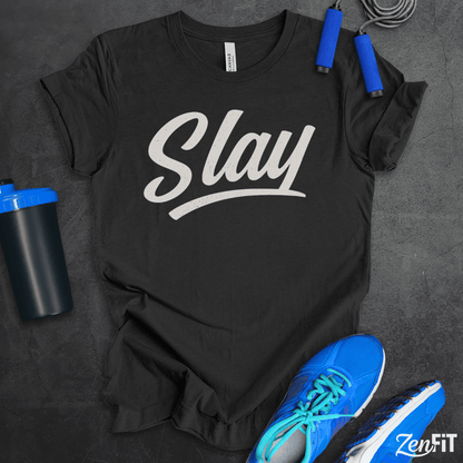 Slay T-Shirt