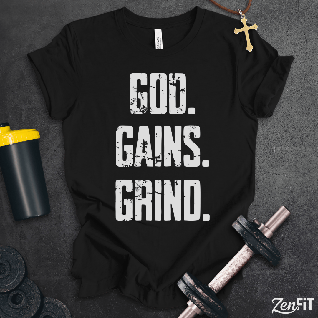 God Gains Grind T-Shirt