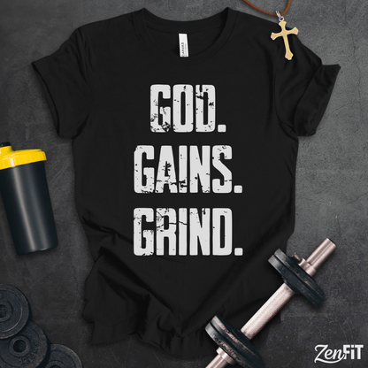 God Gains Grind T-Shirt