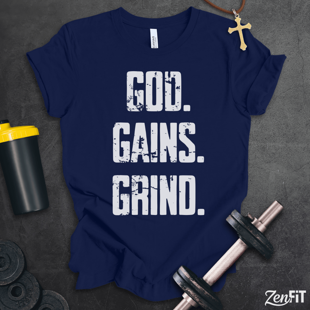 God Gains Grind T-Shirt
