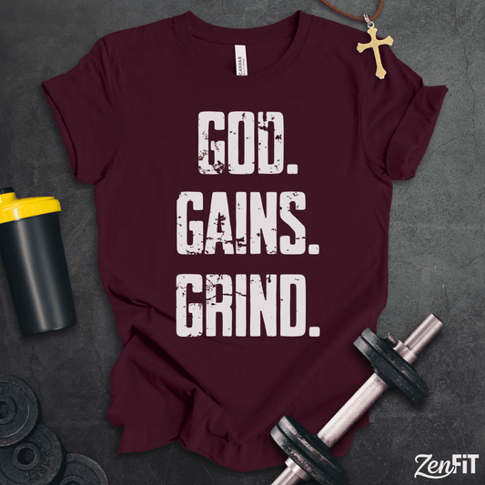 God Gains Grind T-Shirt