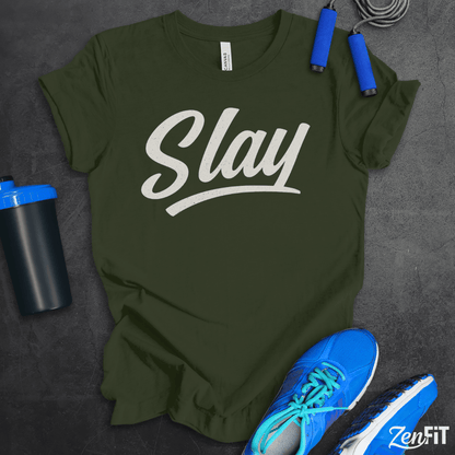 Slay T-Shirt
