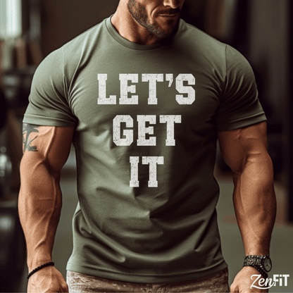 Let's Get It T-Shirt