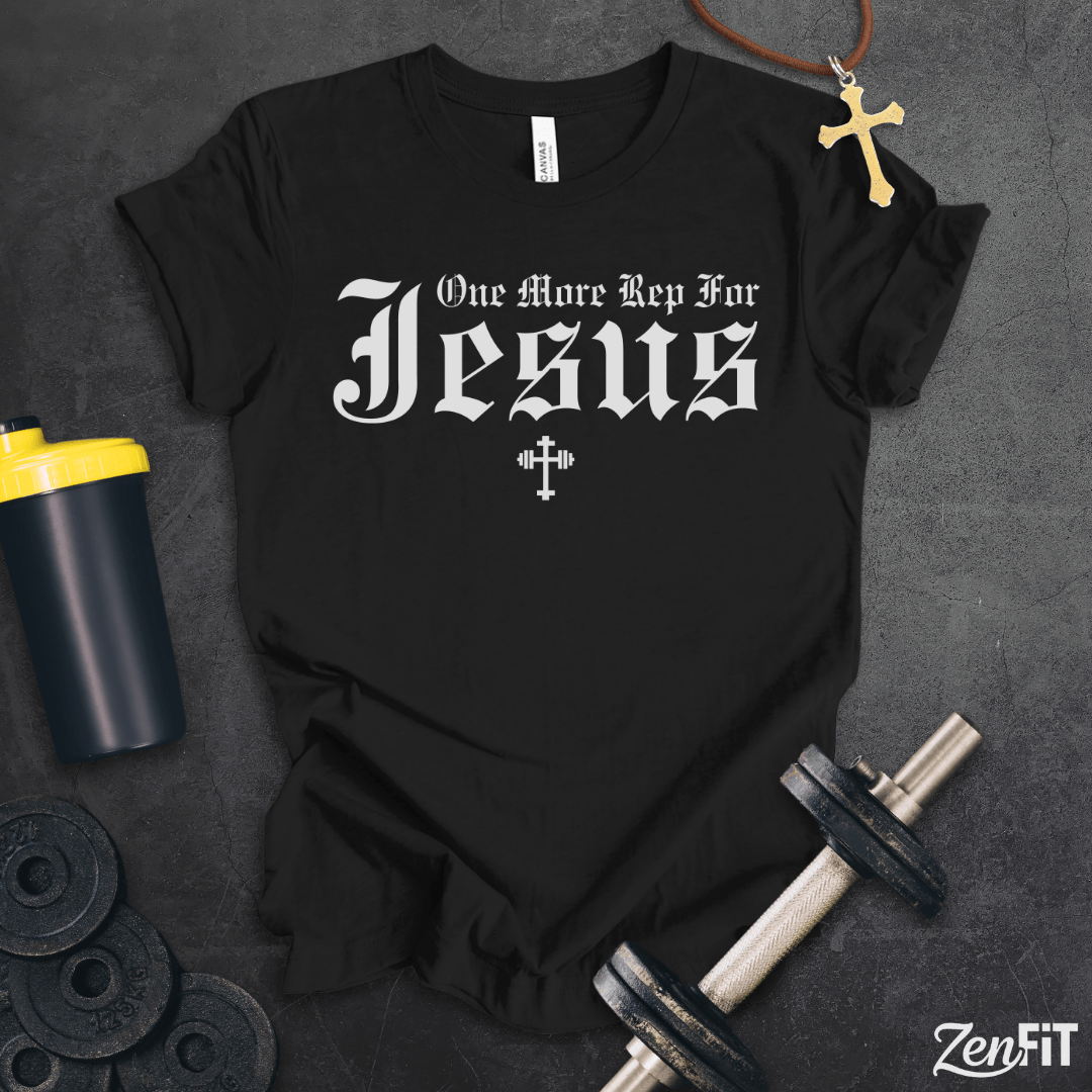 One More Rep For Jesus T-Shirt