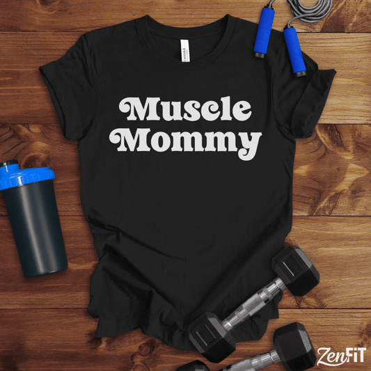 Muscle Mommy T-Shirt