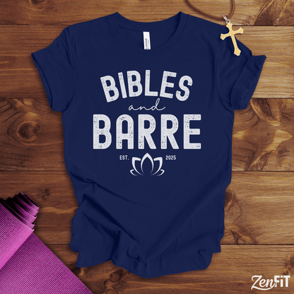 Bibles and Barre T-Shirt