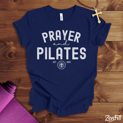Prayer and Pilates T-Shirt