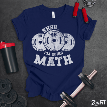 Shh Im Doing Math T-Shirt