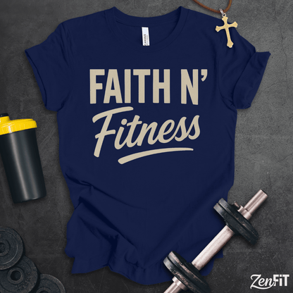 Faith N' Fitness T-Shirt