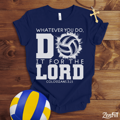 Do It For The Lord Volleyball T-Shirt
