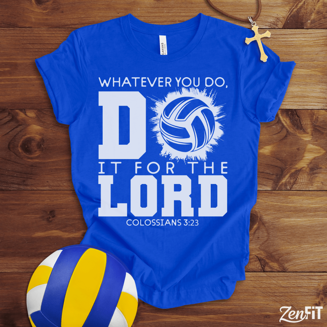 Do It For The Lord Volleyball T-Shirt