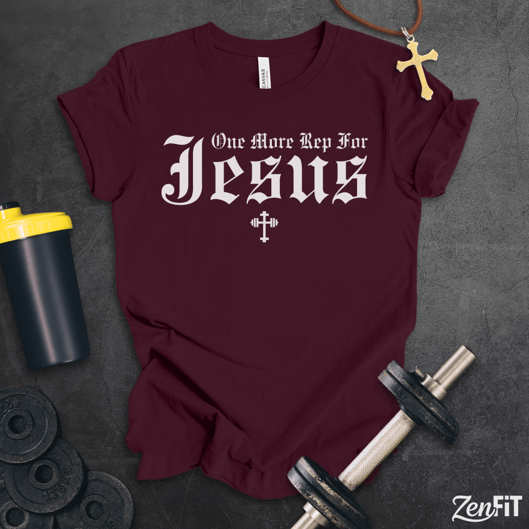 One More Rep For Jesus T-Shirt